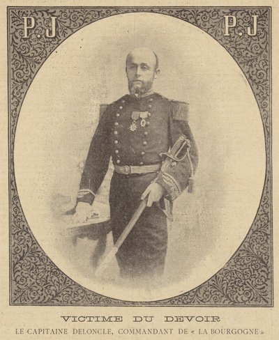 Una víctima del deber: Capitán Deloncle, comandante del Bourgogne de French School